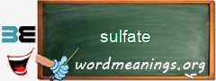 WordMeaning blackboard for sulfate